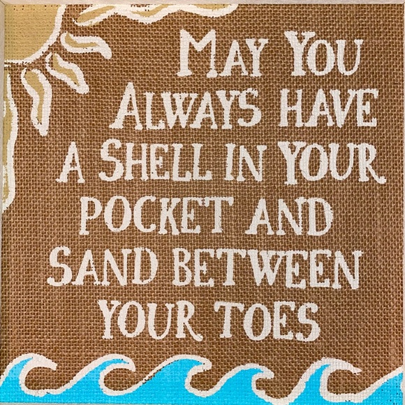 Beach Art“may you always have a shell in your pocket and sand between your toes” - Picture 2 of 2